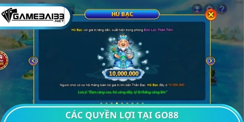 Các quyền lợi tại Go88