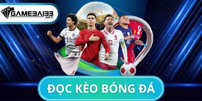 Cách đọc kèo bóng đá