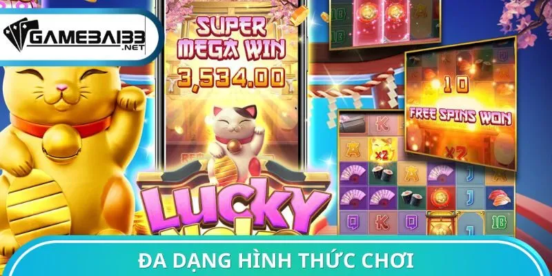 Đa dạng hình thức chơi