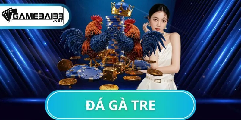 Đá gà tre