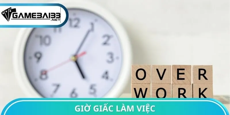 Giờ giấc làm việc