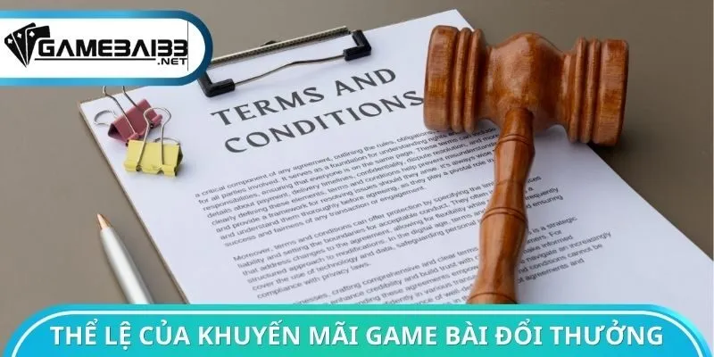 Thể lệ của khuyến mãi Game bài đổi thưởng