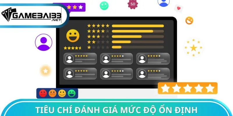 Tiêu chí đánh giá mức độ ổn định